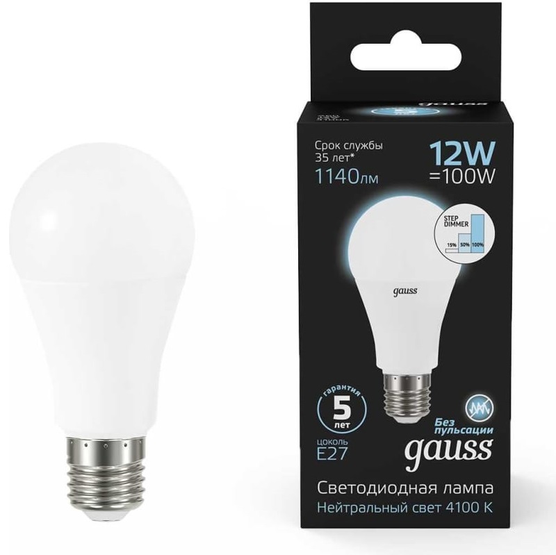 Лампа Gauss A60 12W 1140lm 4100 K Е27 шаг. диммирование LED